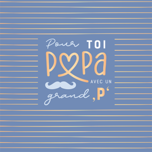 Carte double QuadrART papa « Pour toi Papa » effet metallic or